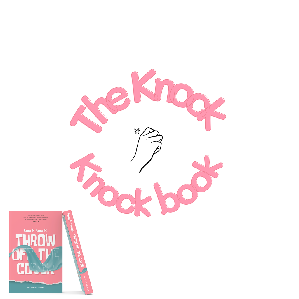 Knock Knock: Throw Off The Cover
